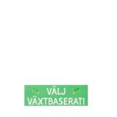 Fönsterdekal "Välj växtbaserat", pvc-fri och limfri.